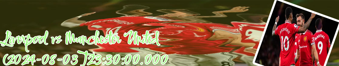 Man united liverpool