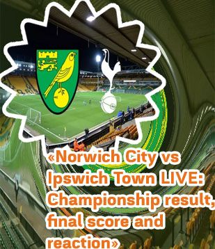 Norwich city score